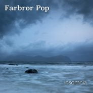 Insomnia by Farbror Pop aka Uncle Pop